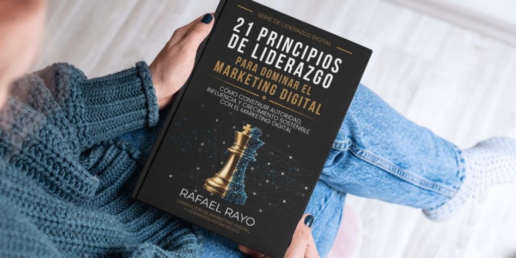 21 principios de liderazgo en marketing digital